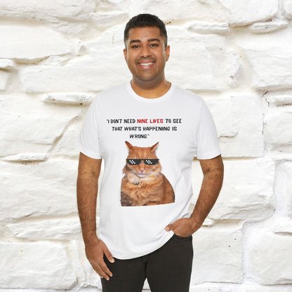 "“I don’t need nine lives....” " Cat T-shirt | Front & Back Design |Nunu&Miao Studio - Nunu&Miao Studio