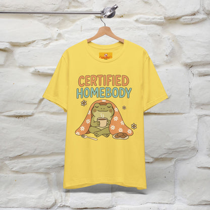 Certified Homebody Tee – Hilarious Lazy Lifestyle Shirt | Nunu & Miao Studio - Nunu&Miao Studio