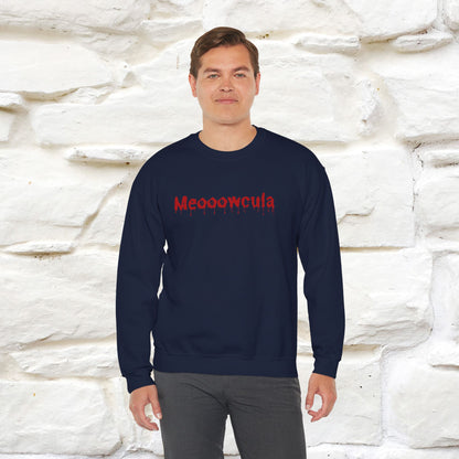 "Meowwwcula'' |Cat Sweatshirt | Nunu&Miao Studio