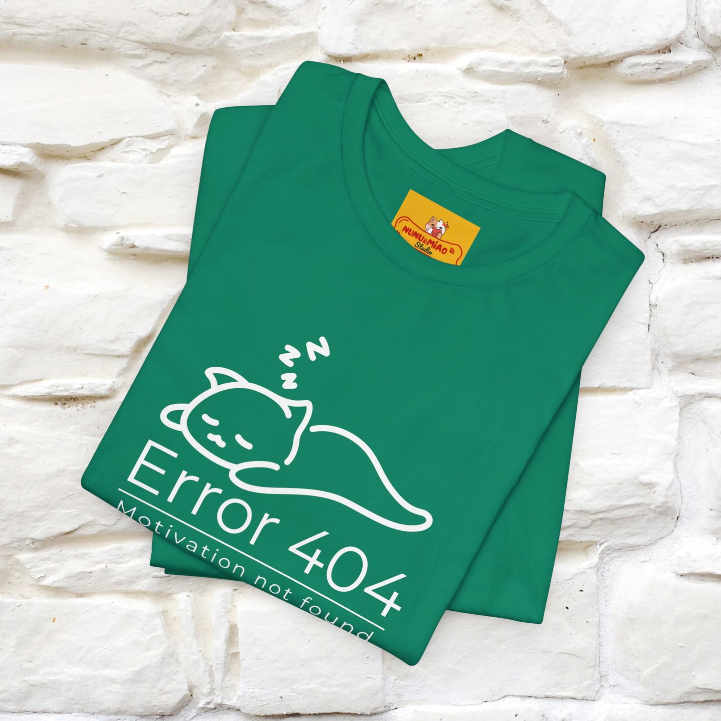 ''Error 404 Motivation Not Found'' Cat T-Shirt Front and Back Design | Nunu&Miao Studio - Nunu&Miao Studio
