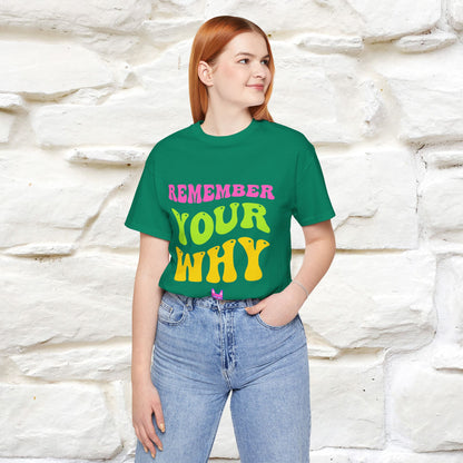 "Remember Your Why" |Cat T-Shirt | Nunu&Miao Studio - Nunu&Miao Studio