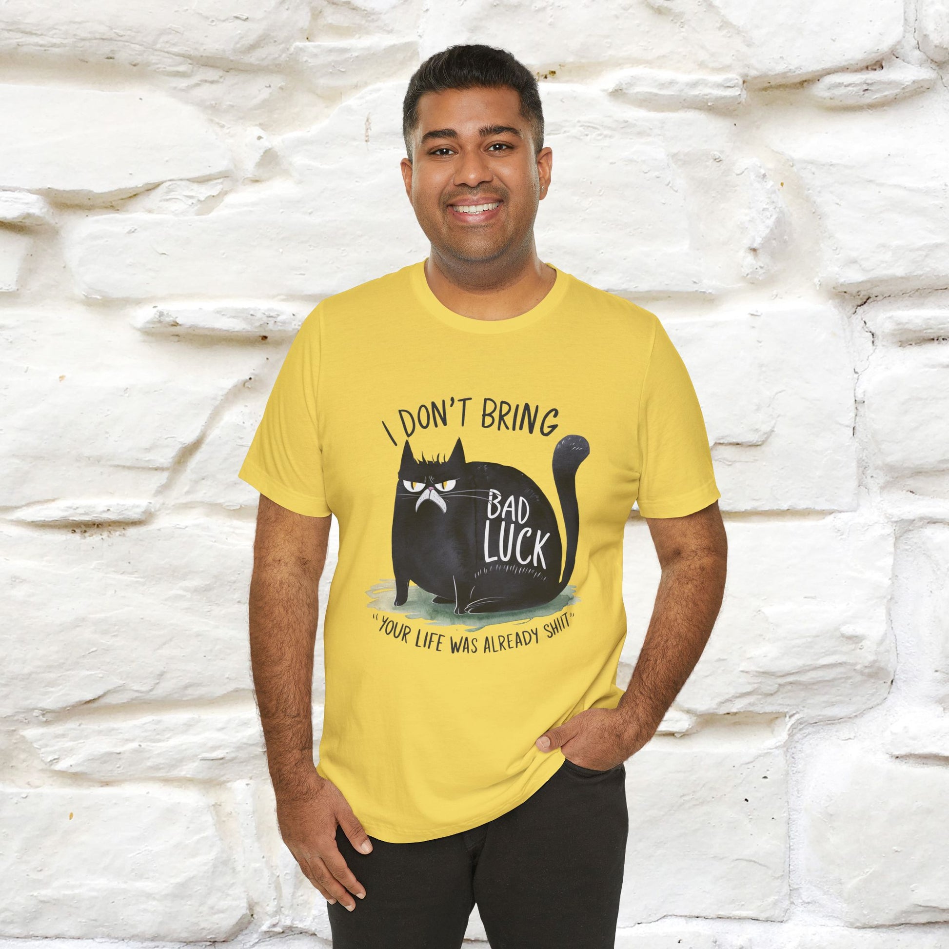 I Don’t Bring Bad Luck, Your Life Was Already Sh... Cat T-Shirt | Nunu^Miao Studio - Nunu&Miao Studio