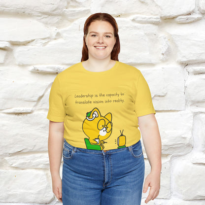 "Leadership Is the Capacity to Translate Vision Into Reality" Cat T-Shirt | Inspiring Cat Shirt for Men & Women | 100% Cotton* 🐾 - Nunu&Miao Studio