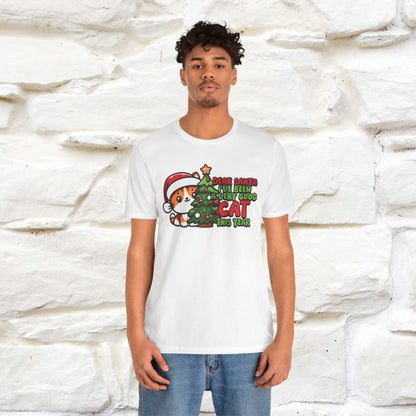 “Dear Santa, I'v Been a Very Good Cat..” | Cat T-Shirt | Nunu&Miao Studio