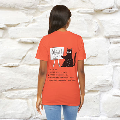 “Trust me, I’m statistically significant.”|  Cat T-Shirt | Front & Back Design | Nunu&Miao Studio