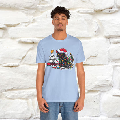 “Is This Jolly Enough?” | Cat T-Shirt | Nunu&Miao Studio