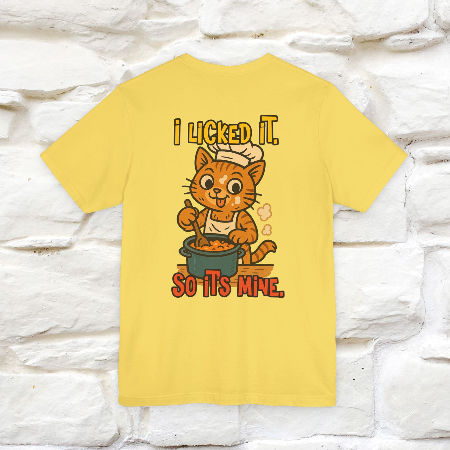 "I Licked It. It's Mine  " |Cat T-Shirt | Nunu&Miao Studio - Nunu&Miao Studio