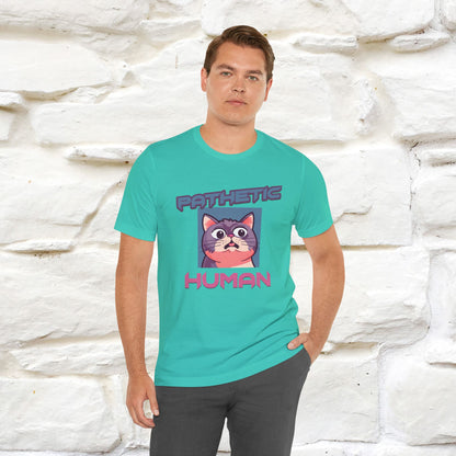 ''Pathetic Human'' | Funny Cat T-Shirt | Nunu&Miao Studio - Nunu&Miao Studio