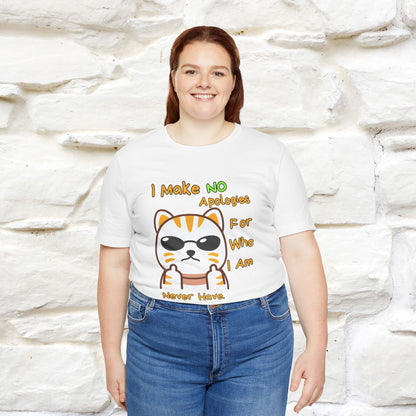 "I Make No Apologies... " |Cat T-Shirt | Nunu&Miao Studio - Nunu&Miao Studio