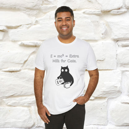 ''E = mc² = Extra Milk for Cats.''| Funny T-Shirt | Nunu&Miao Studio