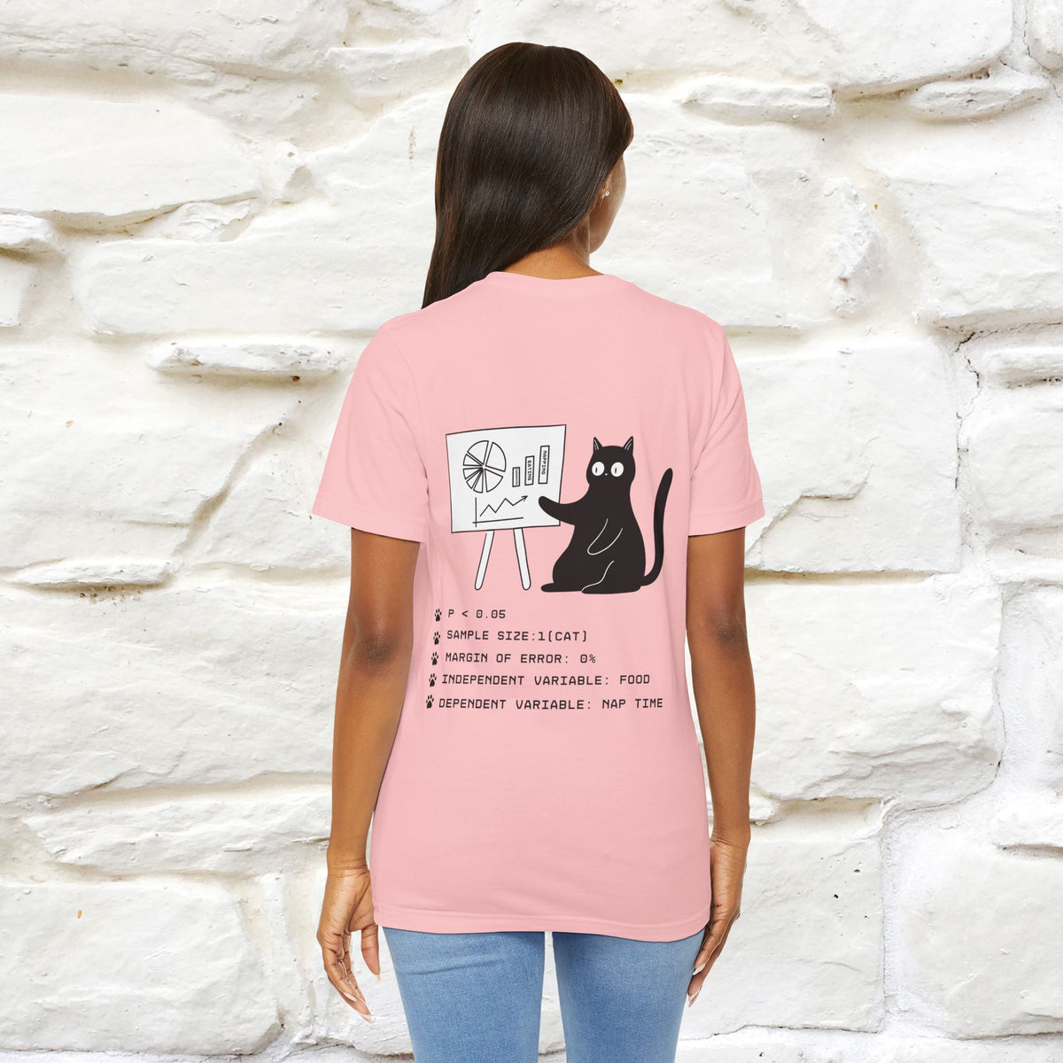 “Trust me, I’m statistically significant.”|  Cat T-Shirt | Front & Back Design | Nunu&Miao Studio