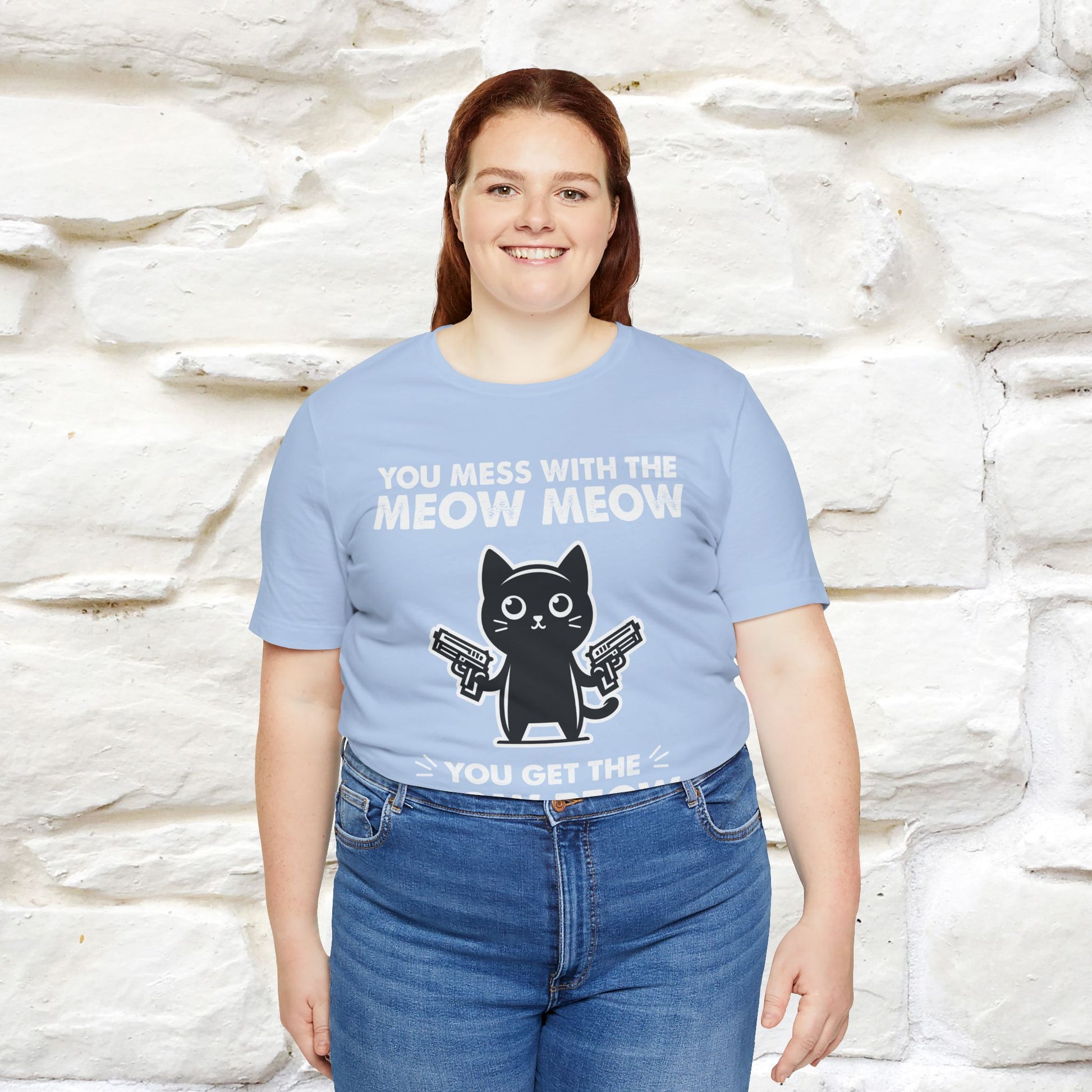 "You Mess With The Meow Meow, You Get The Peow Peow" Cat T-shirt |Nunu&Miao Studio - Nunu&Miao Studio