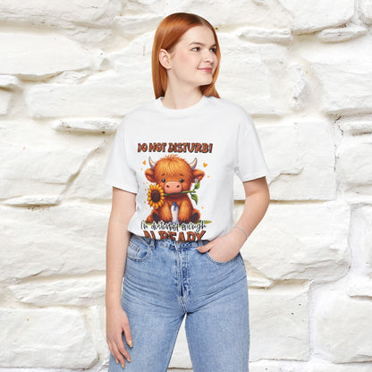 "Do Not Disturb... " |Funny T-Shirt | Nunu&Miao Studio