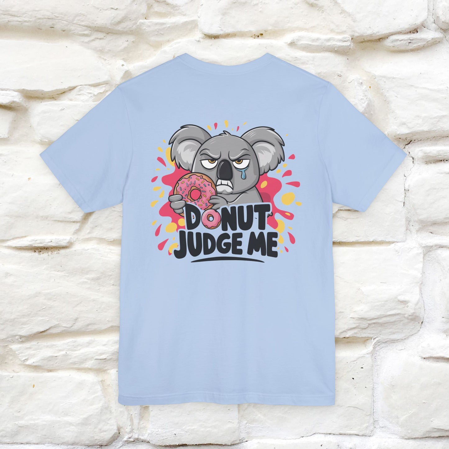 "Donut Judge Me " |Funny  T-Shirt | Front & Back Design | Nunu&Miao Studio - Nunu&Miao Studio