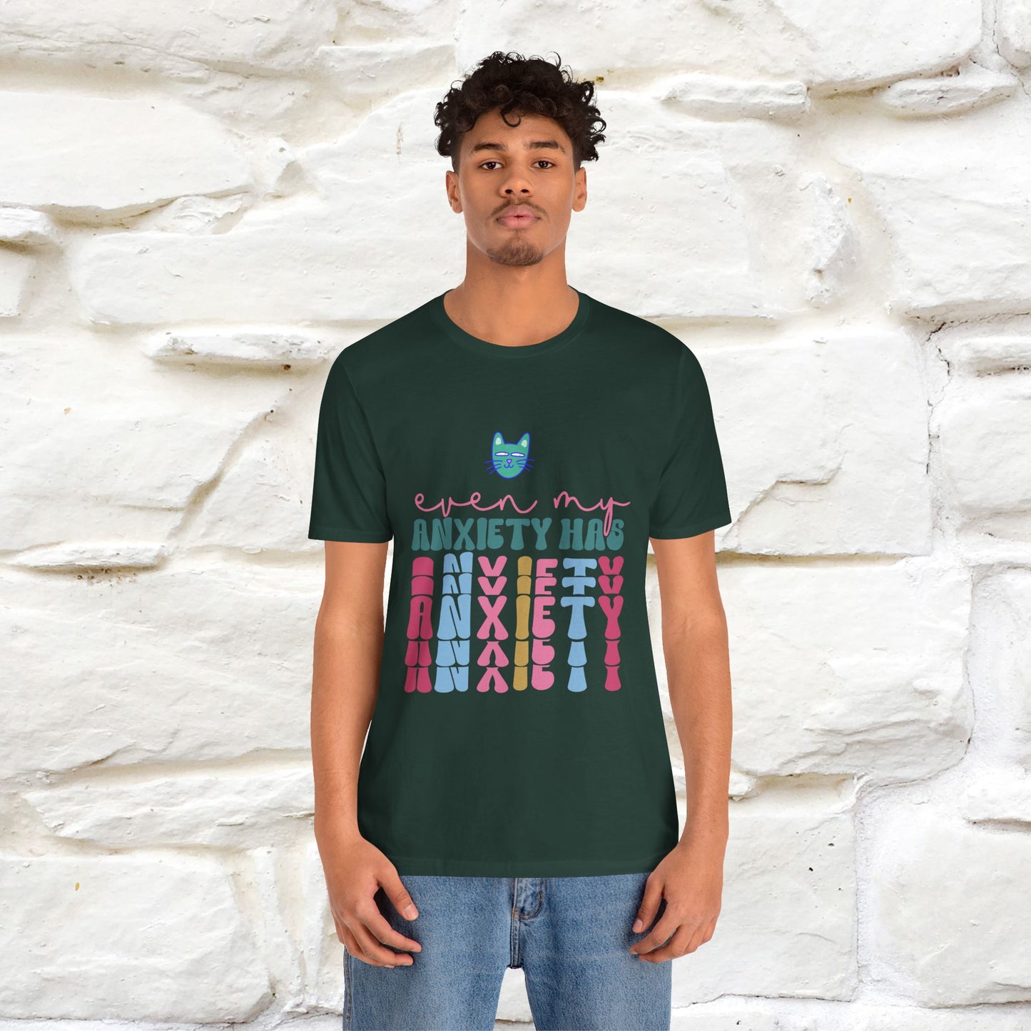 "Even My Anxiety Has Anxiety" T-shirt for Men & Women | 100% Cotton* - Nunu&Miao Studio