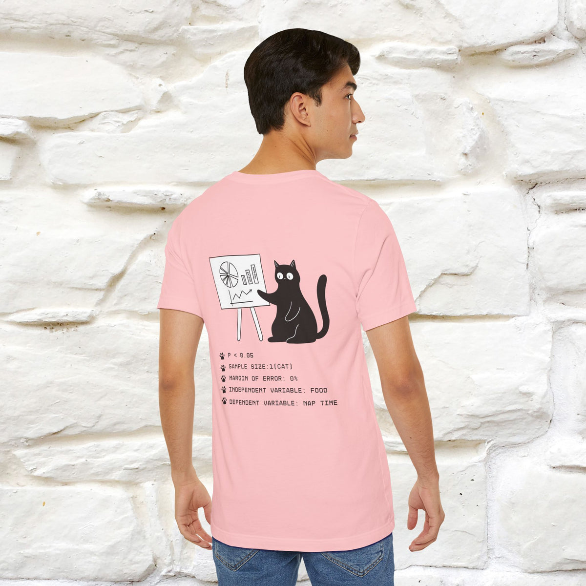 “Trust me, I’m statistically significant.”|  Cat T-Shirt | Front & Back Design | Nunu&Miao Studio