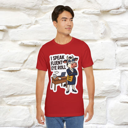 ''I Speak Fluent Eye Roll ''|  Sarcastic Cat T-Shirt | Nunu&Miao Studio