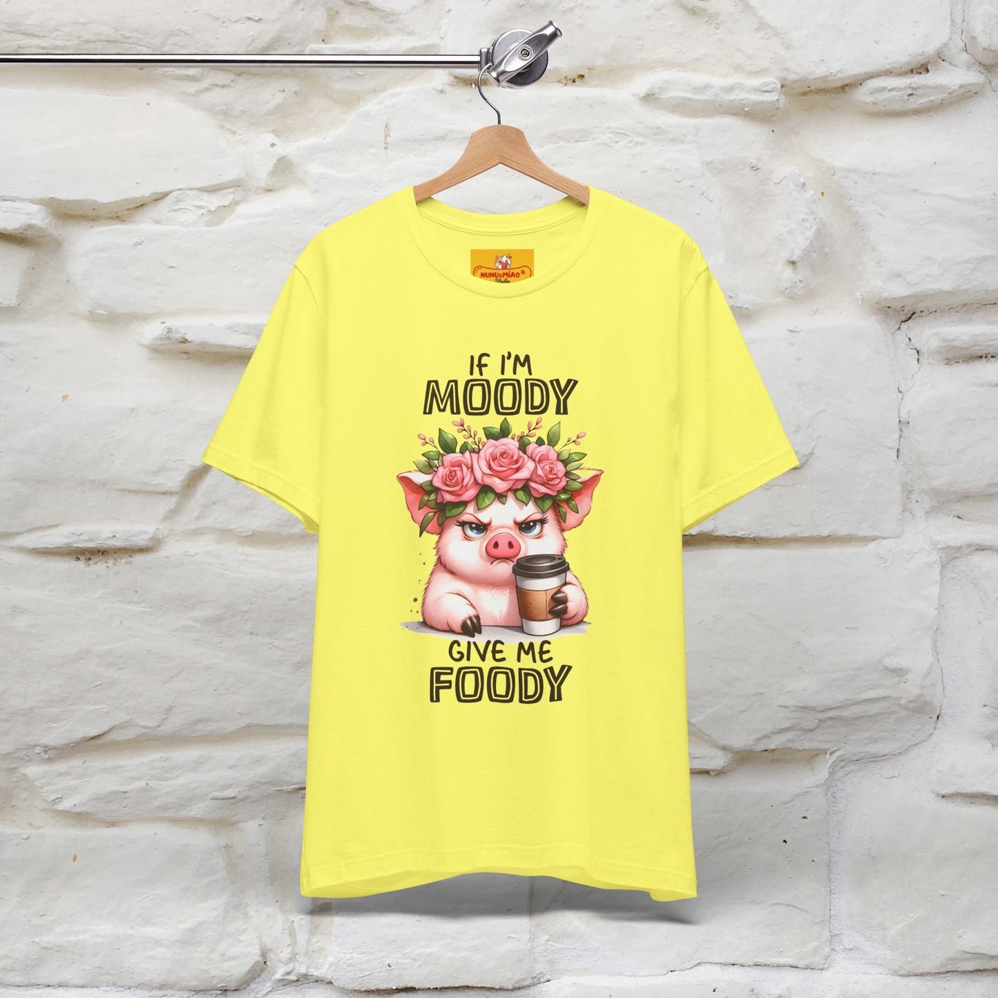 ''If I'm Moody Give Me Foody''| Funny T-Shirt | Nunu&Miao Studio