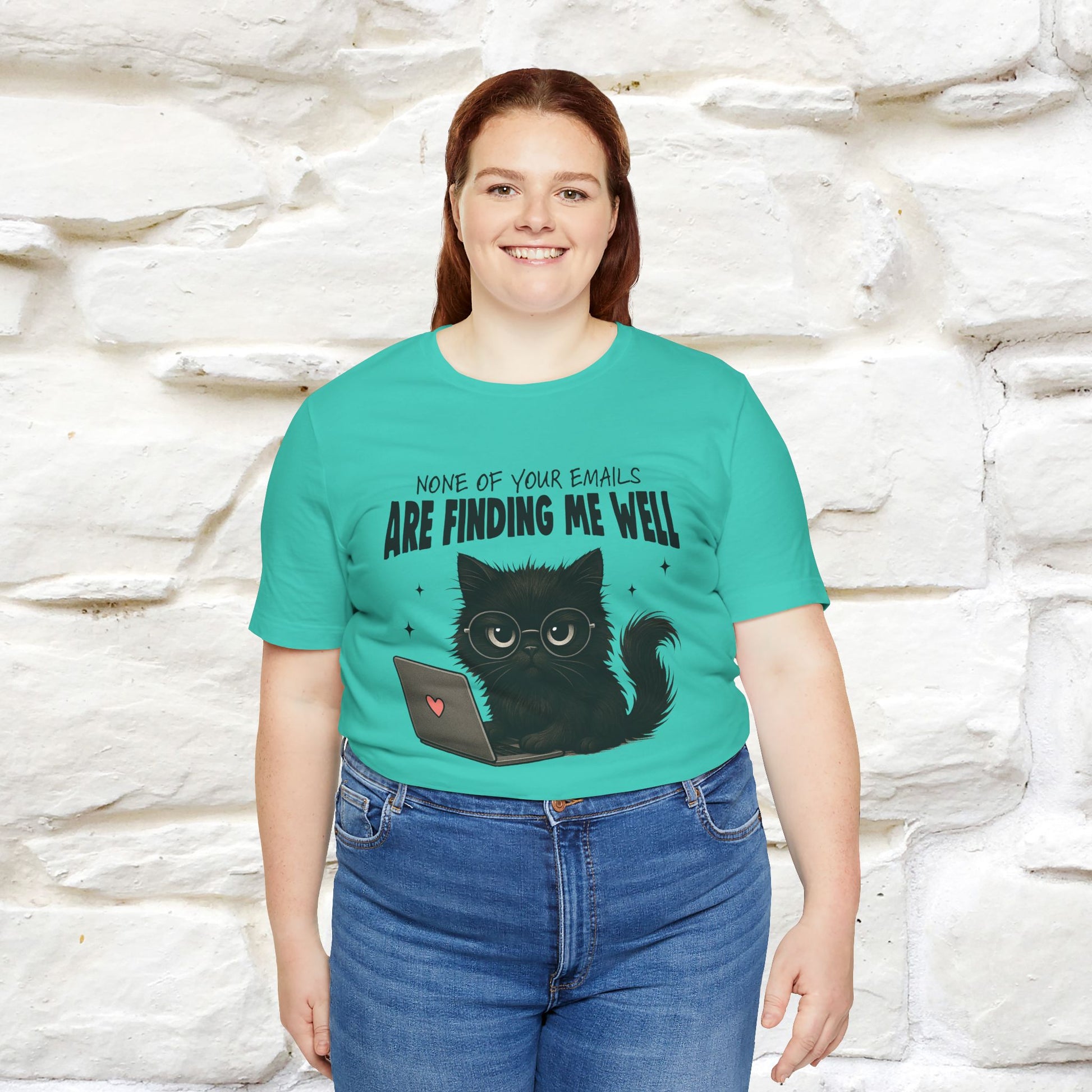 "None of your Emails Are Finding Me Well" Cat T-Shirt | Nunu&Miao Studio - Nunu&Miao Studio