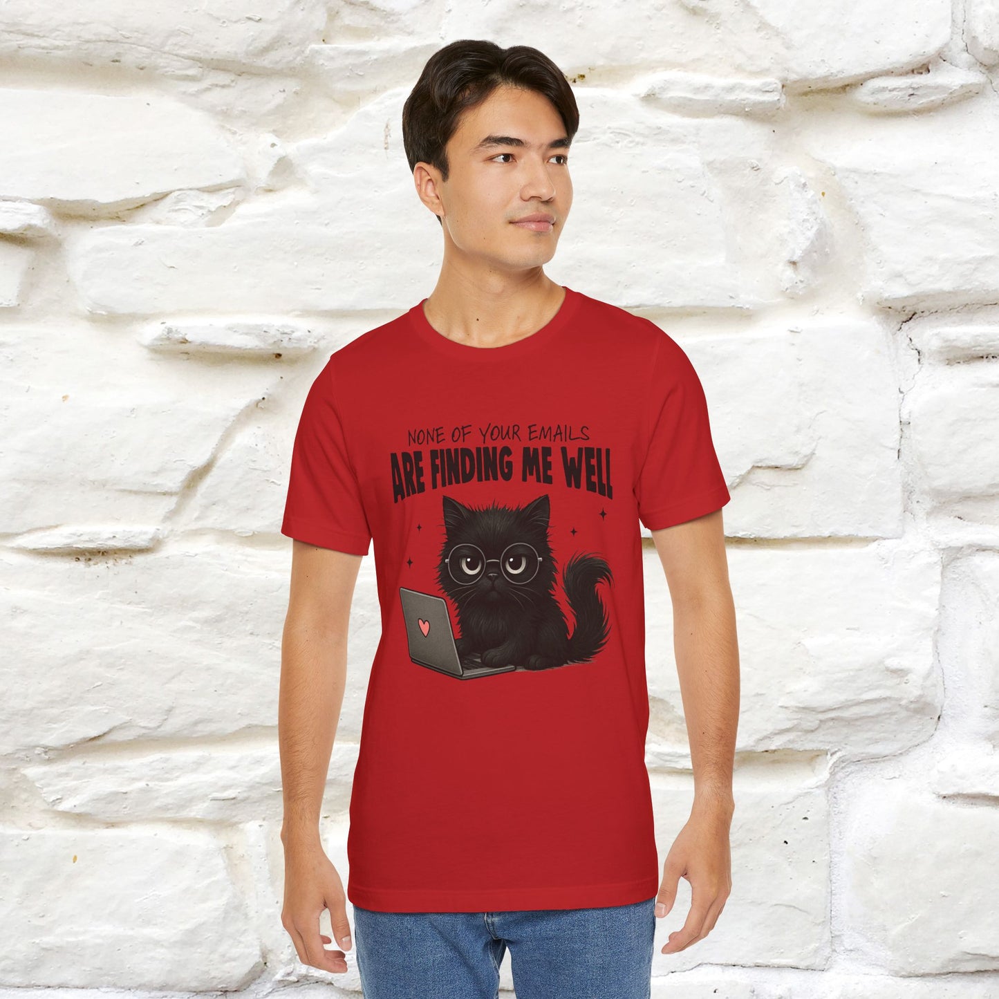 "None of your Emails Are Finding Me Well" Cat T-Shirt | Nunu&Miao Studio - Nunu&Miao Studio