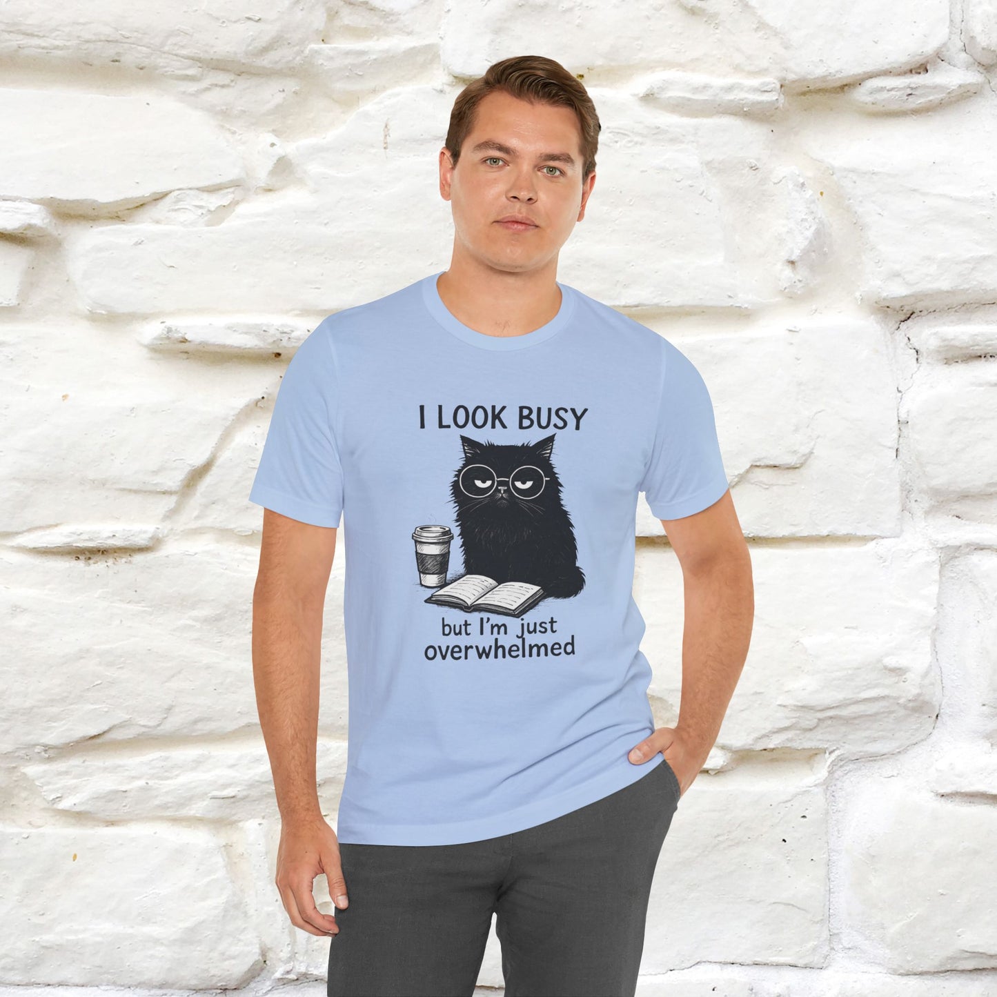 "I Look Busy But I'm Just Overwhelmed" |Cat T-Shirt | Nunu&Miao Studio - Nunu&Miao Studio