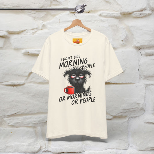 "I Don't Like Morning People..." Funny T-shirt |Nunu&Miao Studio - Nunu&Miao Studio