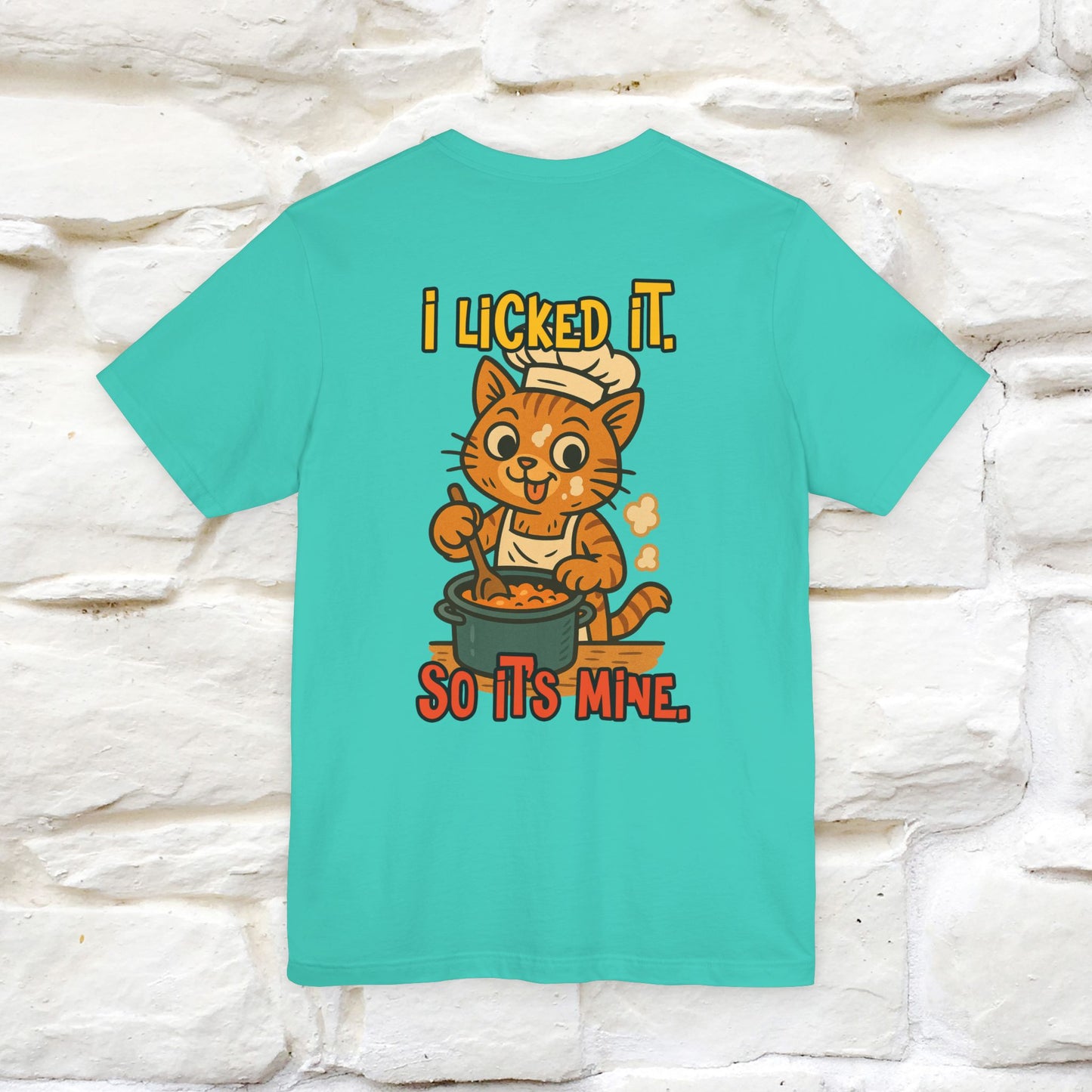 "I Licked It. It's Mine  " |Cat T-Shirt | Nunu&Miao Studio - Nunu&Miao Studio