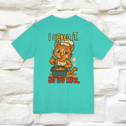 "I Licked It. It's Mine  " |Cat T-Shirt | Nunu&Miao Studio - Nunu&Miao Studio
