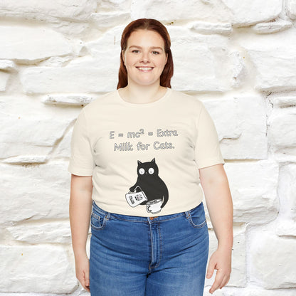 ''E = mc² = Extra Milk for Cats.''| Funny T-Shirt | Nunu&Miao Studio