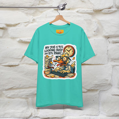 '' My Job is 90% Looking Busy ... |  Sarcastic T-Shirt | Nunu&Miao Studio
