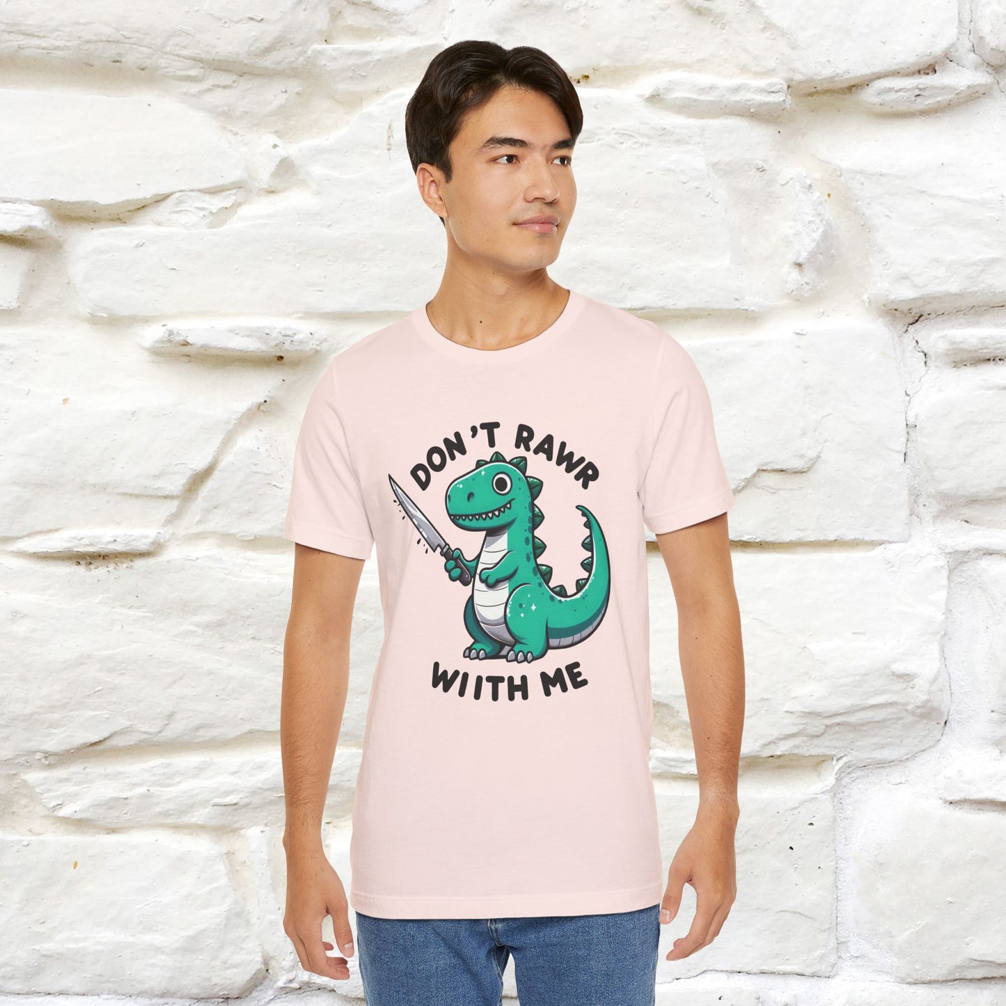 "Don't Rawr With Me... " Funny T-Shirt | Nunu&Miao Studio