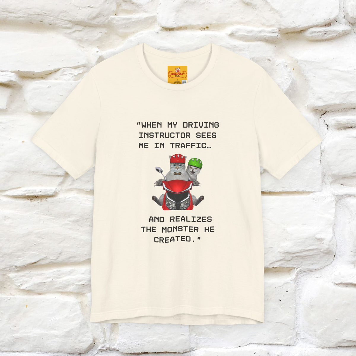 ““When my driving … ” | Funy Cat T-Shirt | Nunu&Miao Studio