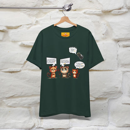 "Humans Are Way Ahead In The Evil Game! 😈😼" Cat  T-shirt |Nunu&Miao Studio - Nunu&Miao Studio