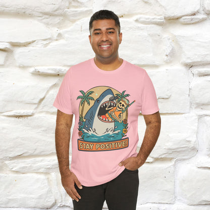 "Stay Positive" Funny T-shirt |Nunu&Miao Studio - Nunu&Miao Studio
