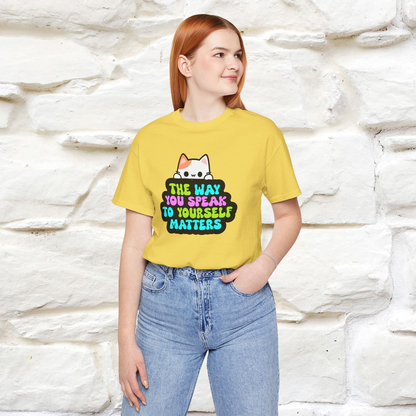 "The Way You Speak To Yourself Matters" |Cat T-Shirt | Nunu&Miao Studio - Nunu&Miao Studio