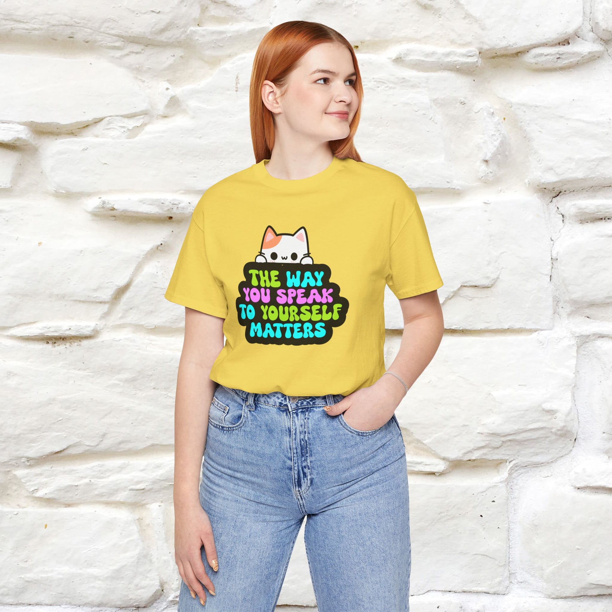 "The Way You Speak To Yourself Matters" |Cat T-Shirt | Nunu&Miao Studio - Nunu&Miao Studio