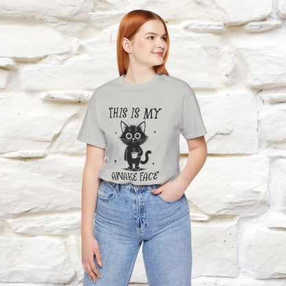 "This is My Awake Face" Cat T-Shirt | Funny Design | Nunu&Miao Studio - Nunu&Miao Studio
