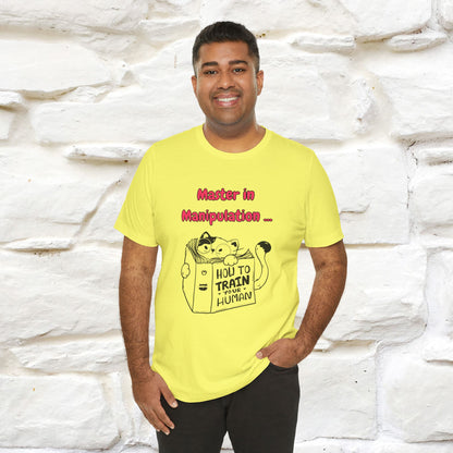 ''Master In Manipulation. How To Train Your Human '' Cat T-Shirt | Nunu&Miao Studio - Nunu&Miao Studio