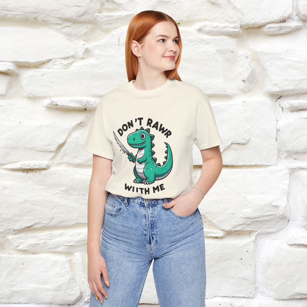 "Don't Rawr With Me... " Funny T-Shirt | Nunu&Miao Studio