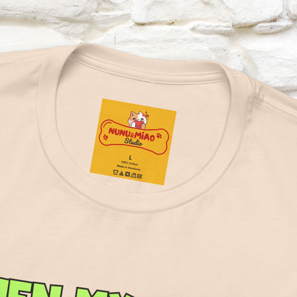 "When My Sister Cooks" Funny Cat  T-shirt |Nunu&Miao Studio - Nunu&Miao Studio