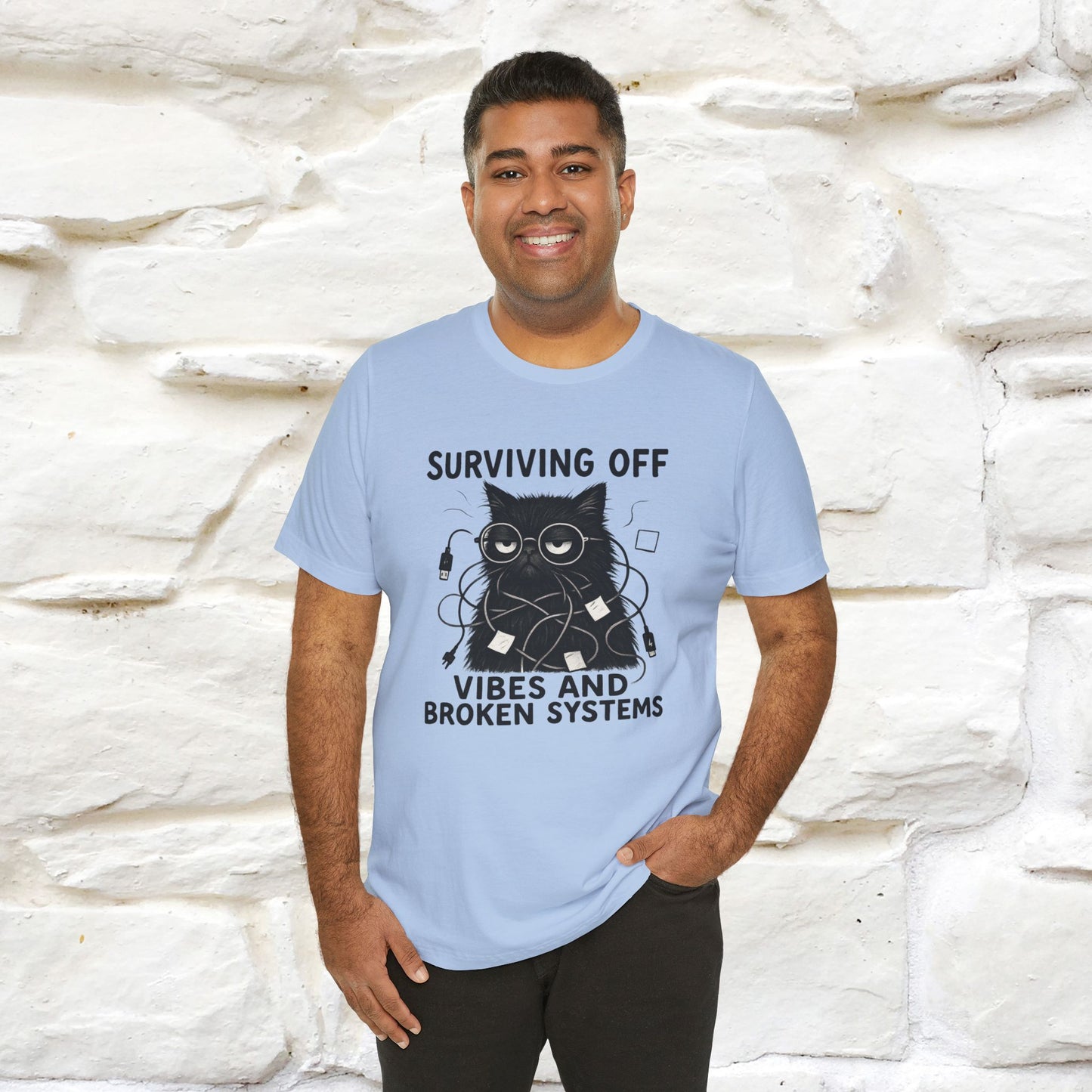 "Surviving Off...Vibes And Broken .. " |Cat T-Shirt | Nunu&Miao Studio - Nunu&Miao Studio