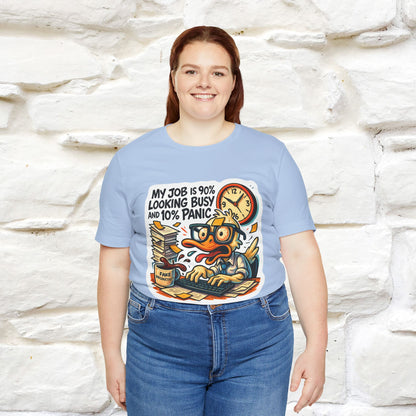 '' My Job is 90% Looking Busy ... |  Sarcastic T-Shirt | Nunu&Miao Studio