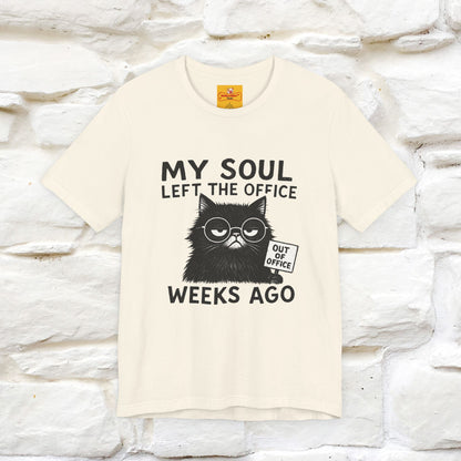 "My Soul Left The Office..." |Funny Cat T-Shirt | Nunu&Miao Studio