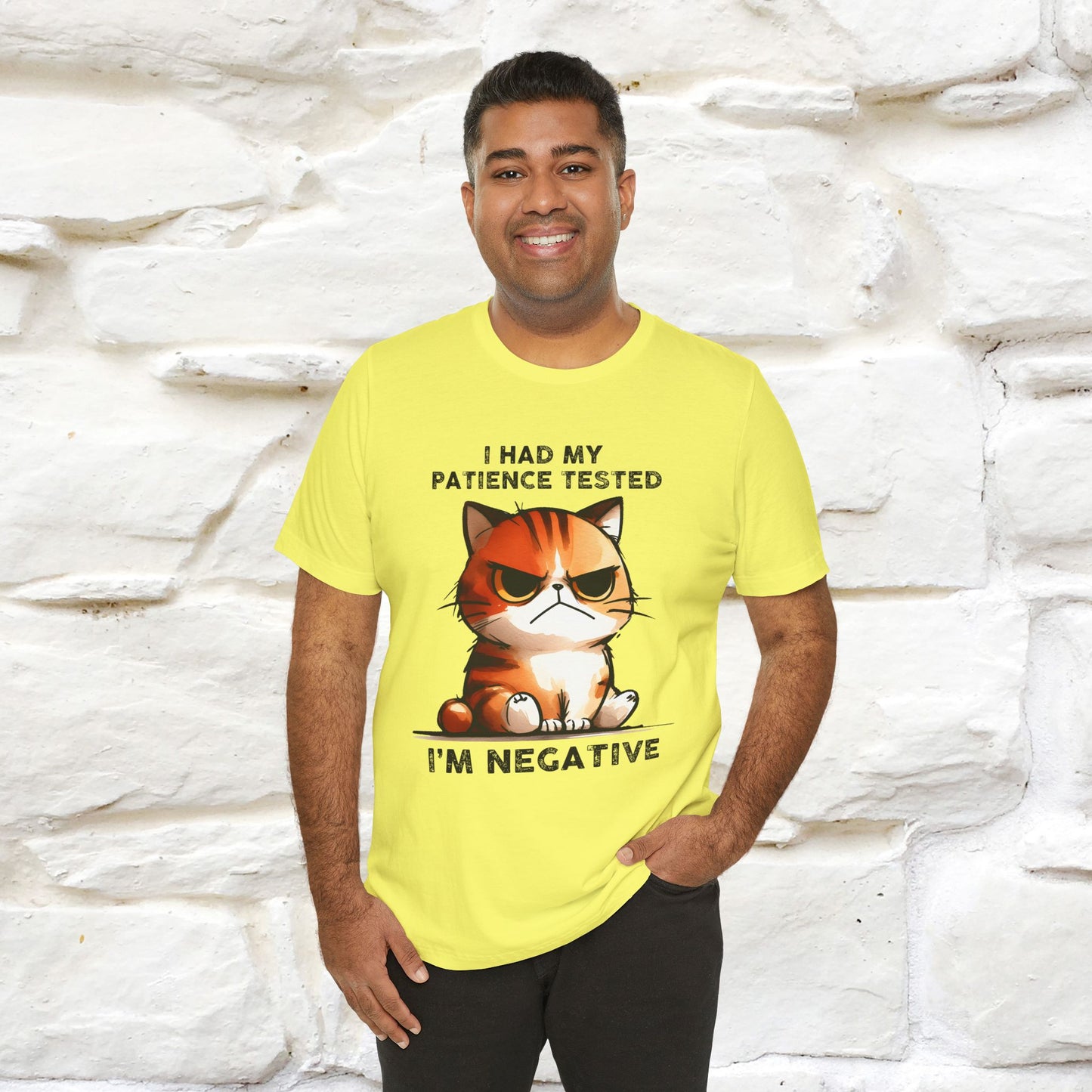 ''I Had My Patience Tested, I'm Negative''| CatT-Shirt | Nunu&Miao Studio