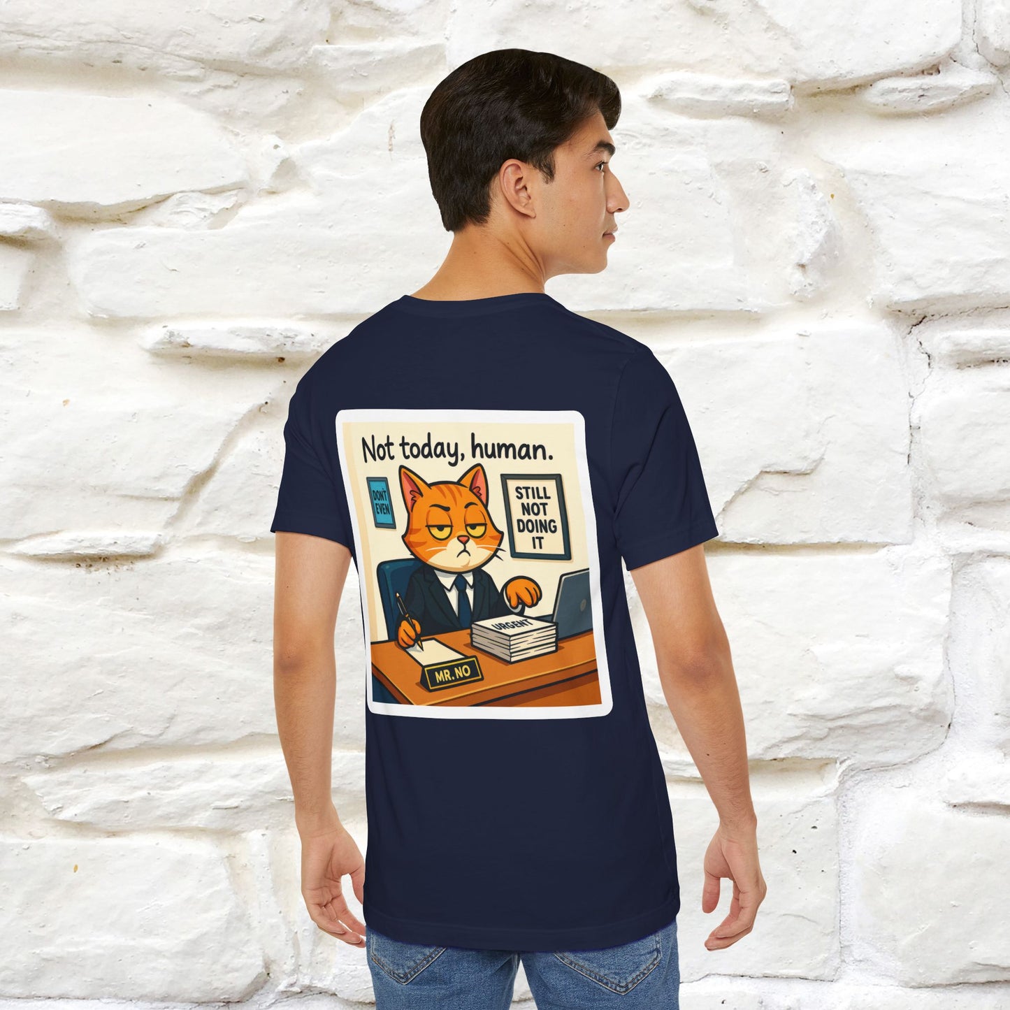''Not Today, Human''|  Sarcastic Cat T-Shirt | Front & Back Design | Nunu&Miao Studio