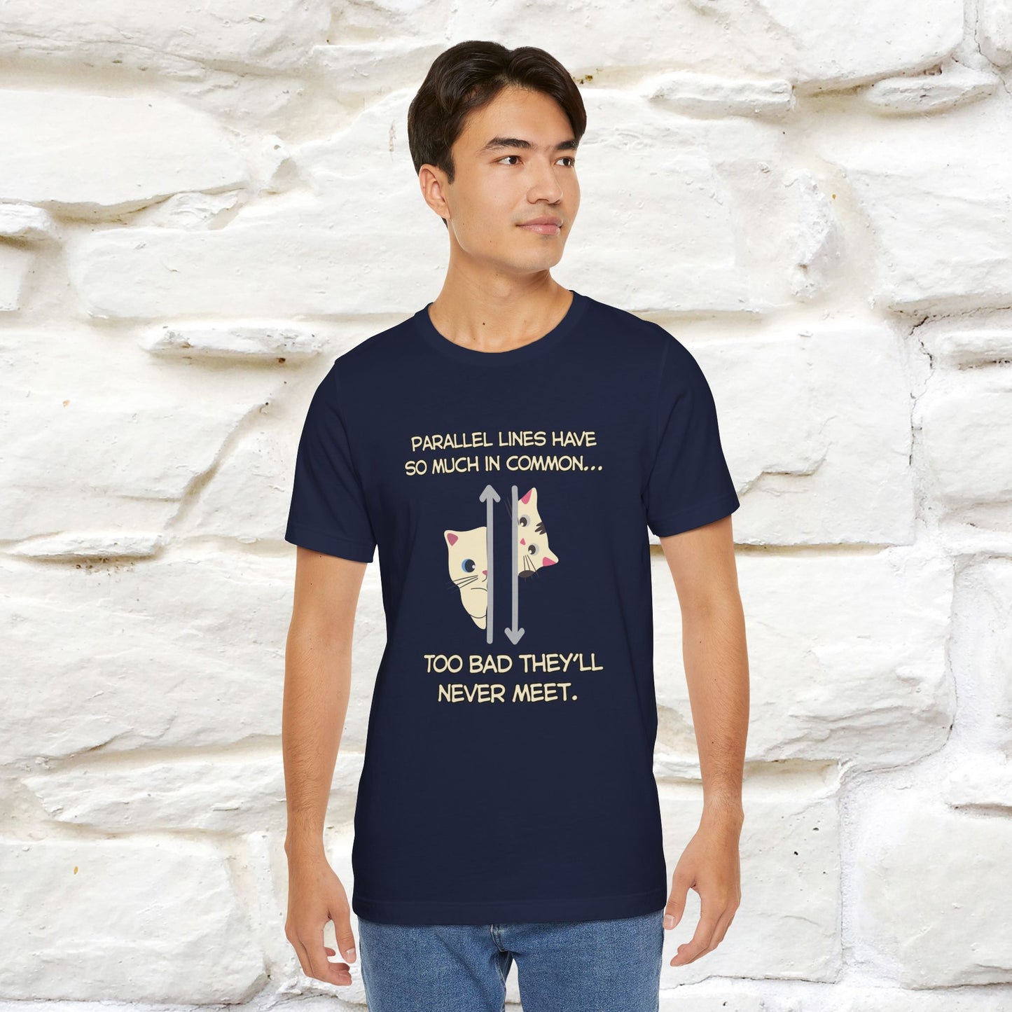 “Parallel lines have so much in common…''| Funny T-Shirt | Nunu&Miao Studio