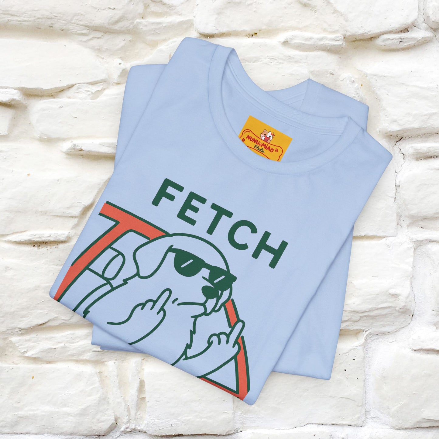 "Fetch This" Funny Dog T-shirt |Nunu&Miao Studio - Nunu&Miao Studio