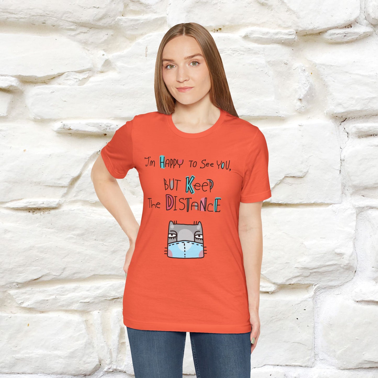 "I'M Happy To See You But Keep The Distance" Cat T-Shirt | Nunu&Miao Studio - Nunu&Miao Studio