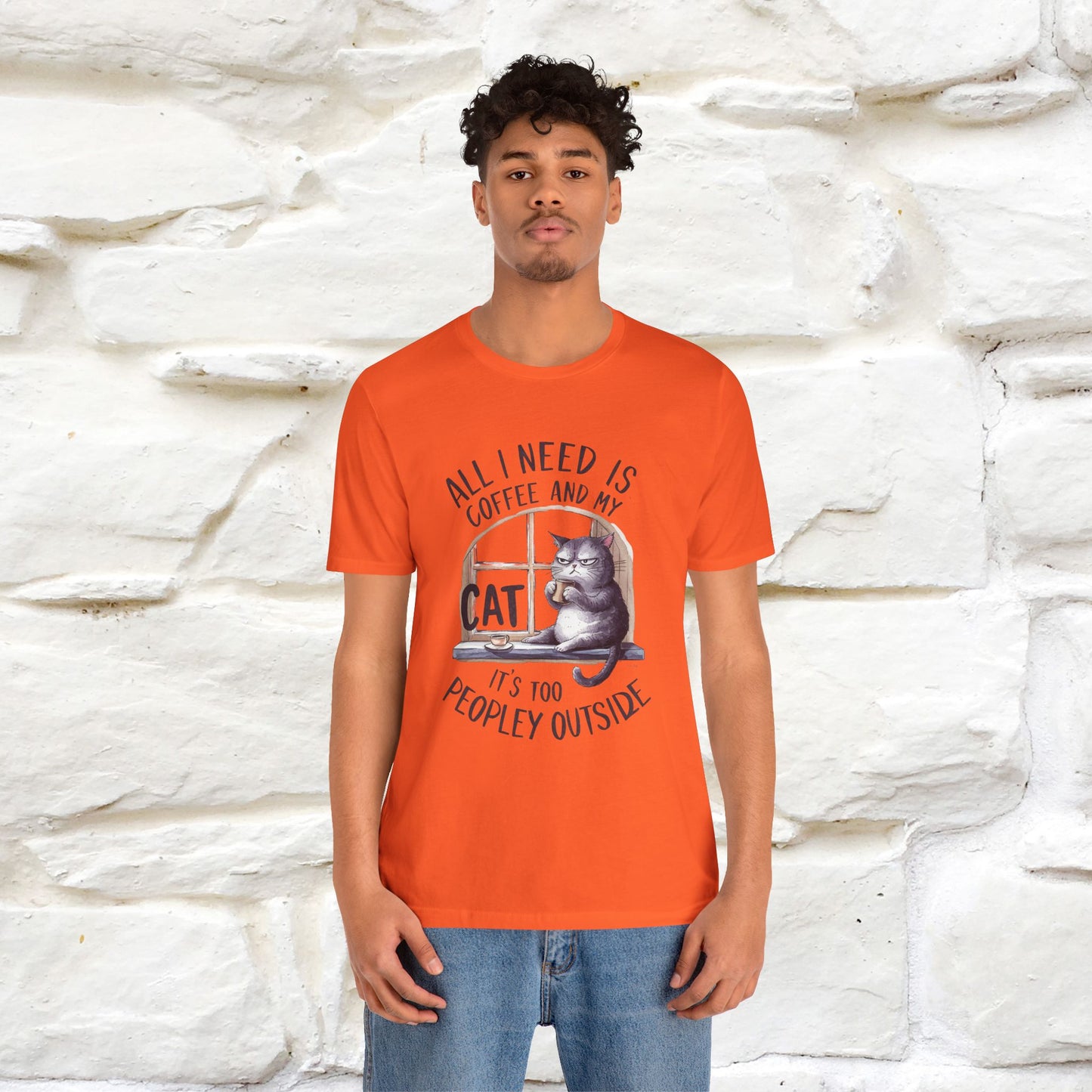 ''All I Need Is Coffee and My Cat, It's Too Peopley Outside''| Cat T-Shirt | Nunu&Miao Studio - Nunu&Miao Studio