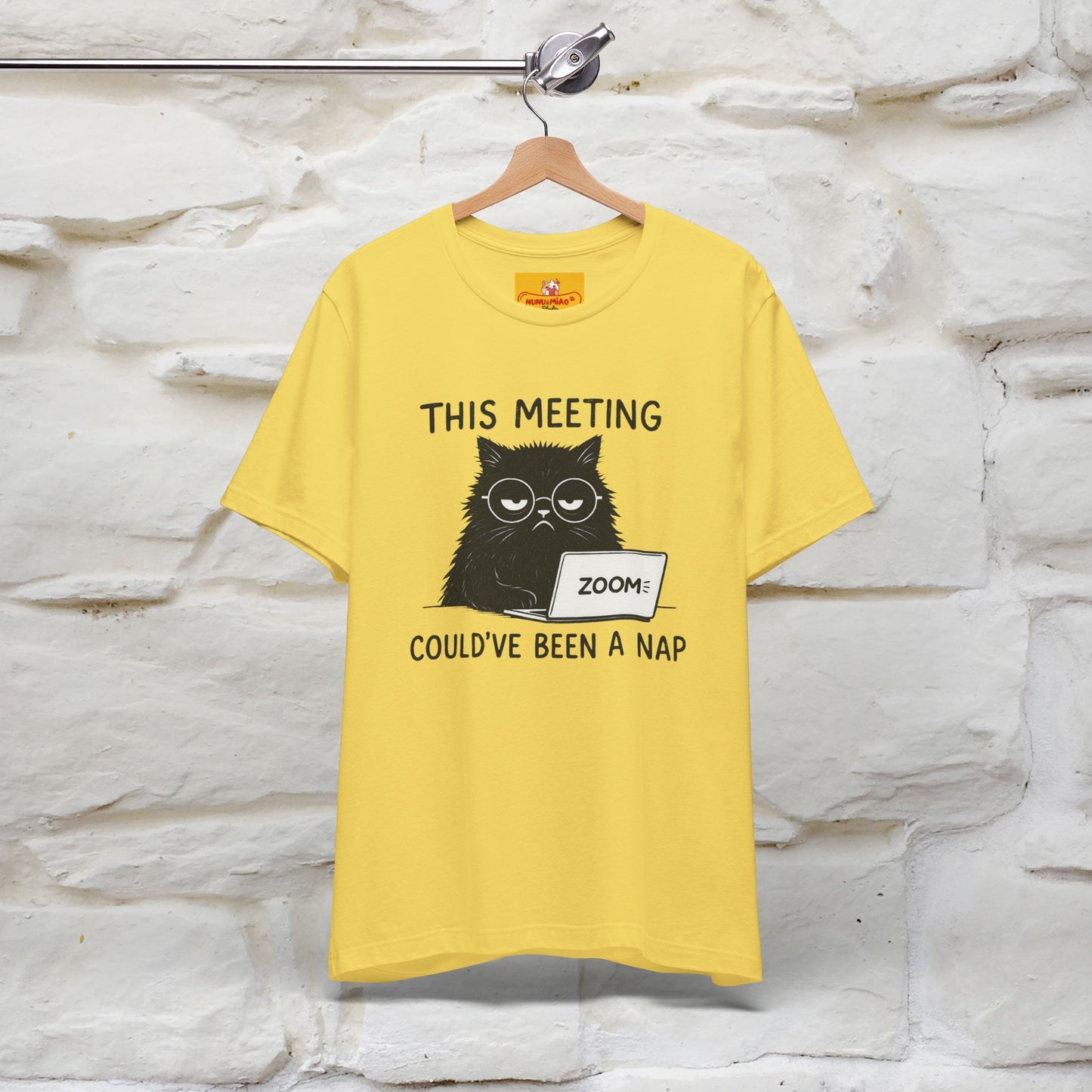 "This Meeting Could've Been a Nap" | Sarcastic Cat T-Shirt | Nunu&Miao Studio - Nunu&Miao Studio